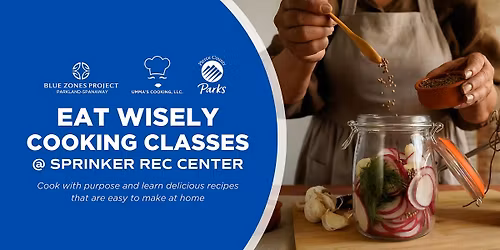 Eat Wisely Cooking Class | BZP PS