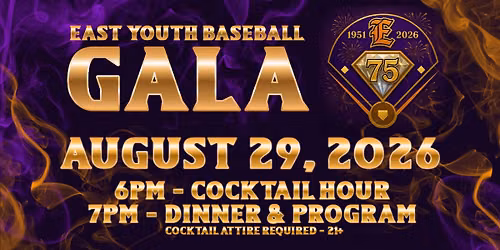 East Youth Baseball 75th Anniversary Gala