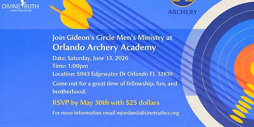 Gideon's Circle Men's Ministry at Orlando Archery Academy