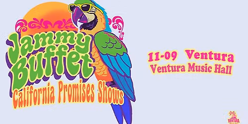 Jammy Buffet at Ventura Music Hall