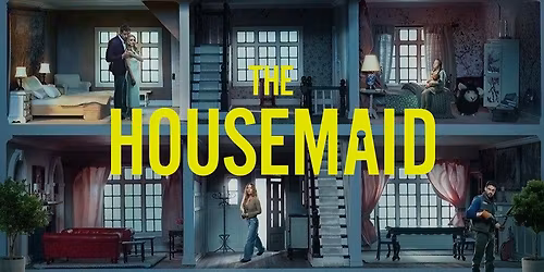 Descriptive Subtitle Screening: The Housemaid (15)