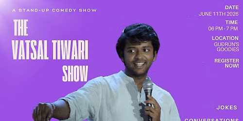 The Vatsal Tiwari Show - A Stand-up Comedy Special