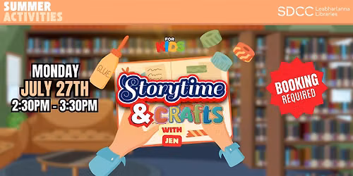Summer Activities: Storytime and Crafts with Jen (for ages 0-4)