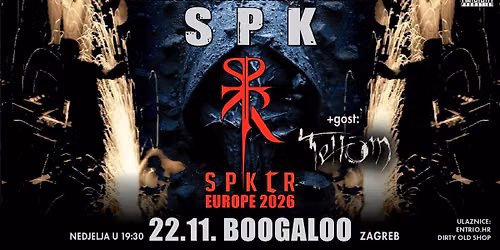 SPK - SPKtR Europe 2026 + TeH\u00d4M u Zagrebu!