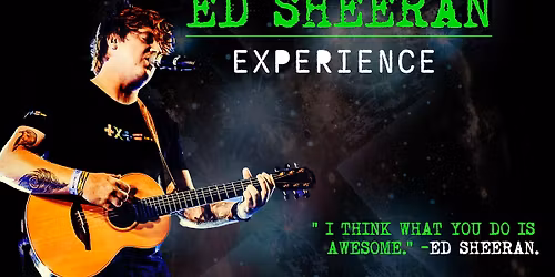 The Ed Sheeran Experience Southend