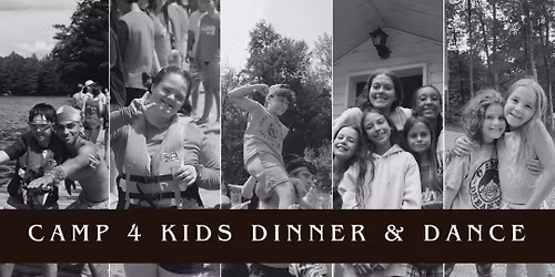 Camp 4 Kids Fundraising Dinner & Dance