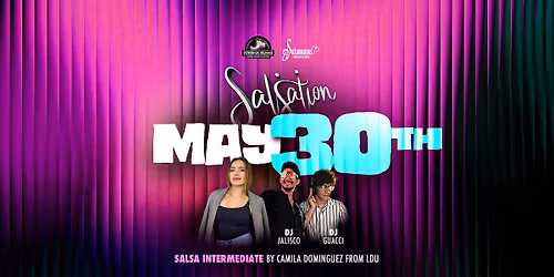 Salsation \ud83d\uddd3 May 30th \ud83d\udc83\ud83c\udffb\ud83d\udd7a\ud83c\udffb