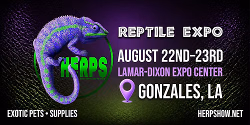 HERPS Baton Rouge Exotic Reptile and Pet Show