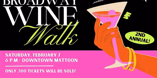 Broadway Wine Walk 2027