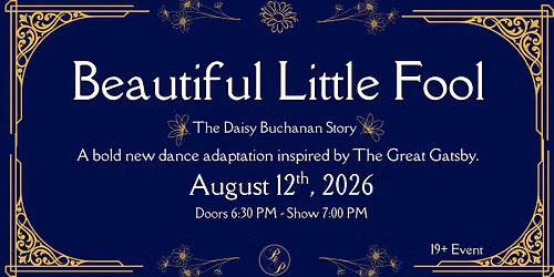 Beautiful Little Fool: The Daisy Buchanan Story