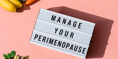 Perimenopause Self-Care Event