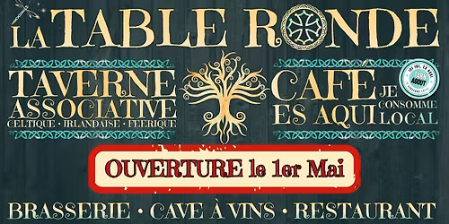 GRANDE INAUGURATION DE LA TAVERNE "LA TABLE RONDE" ! | Saint-Lieux-l\u00e8s-Lavaur