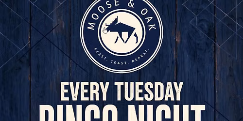 Bingo Night at Moose and Oak