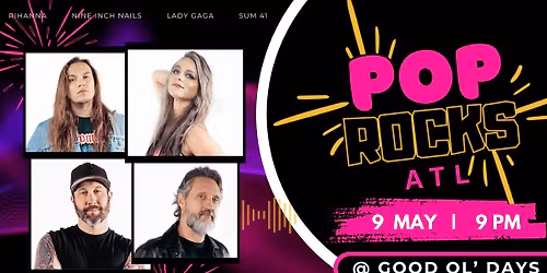 !! Pop Rocks ATL Debut @ Good Ol'Days !!