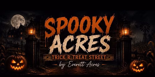 Spooky Acres Trick r Treat Street 