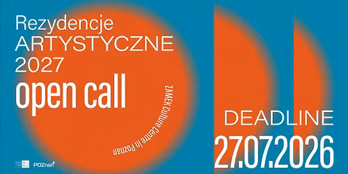 OPEN CALL | Rezydencje Artystyczne 2027