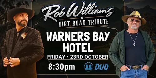 ROB WILLIAMS x DRT DUO THE WARNERS BAY HOTEL