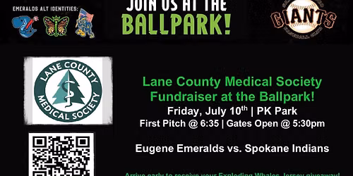 Lane County Medical Society Fundraiser at the Ballpark! (Eugene Emeralds vs. Spokane Indians)
