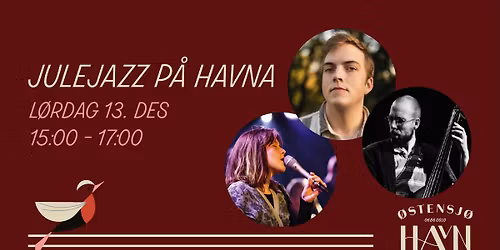Julejazz p\u00e5 \u00d8stensj\u00f8 Havn