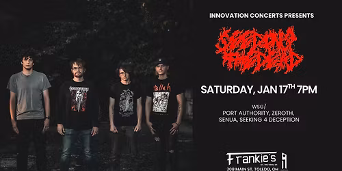 Seeding the Dead wsg\/ Port Authority, Zeroth, Senua, & Seeking 4 Deception Sat 1\/17\/26 at Frankies