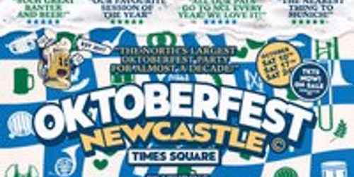 Oktoberfest Newcastle - Saturday 17th October 2026