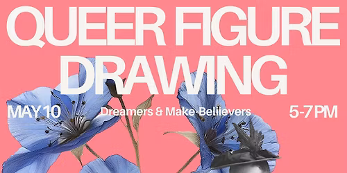 Queer Figure Drawing - May