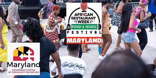 Maryland African Restaurant Week Festival