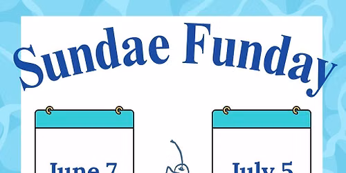 Sundae Funday with Joy Ice Cream - Passholder Event