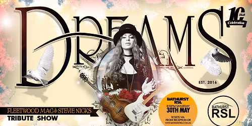 BATHURST RSL | DREAMS Fleetwood Mac & Stevie Nicks Show