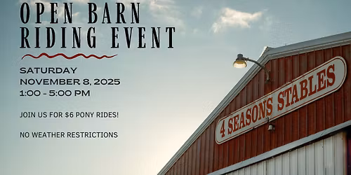 Open Barn Riding Event