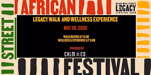 Legacy Walk & Wellness Experience