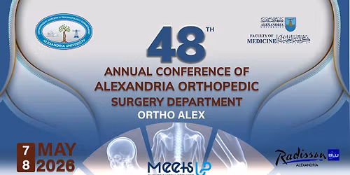 The 48th Annual Conference of Alexandria Orthopedic Department
