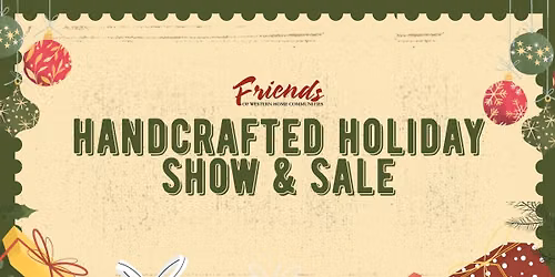 Handcrafted Holiday Show & Sale