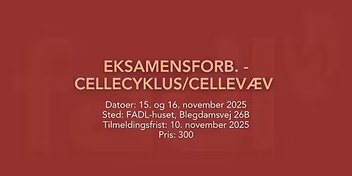 Eksamensforb. - Cellecyklus\/Cellev\u00e6v