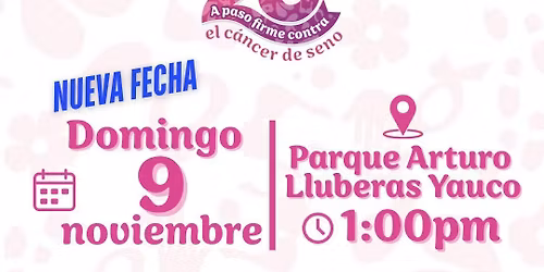 Marcha A Paso Firme Contra el C\u00e1ncer de Seno