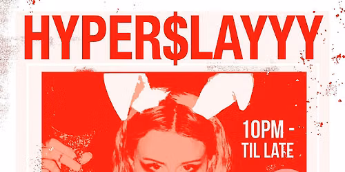 HYPER$LAYYY