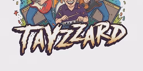 Live Music - Tayzzard