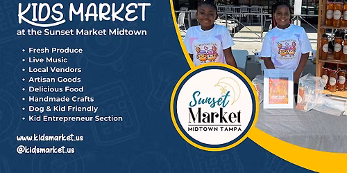 Kids Market at the Sunset Market Midtown