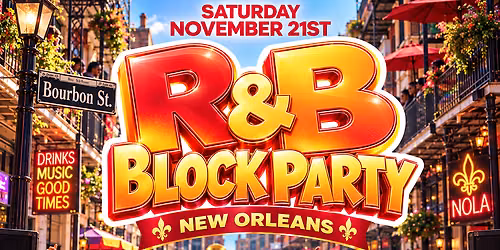 RnB Block Party New Orleans