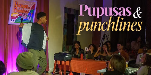 Pupusas and Punchlines | Latin Food | Comedy | Oct 24