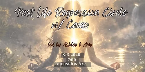 Past Life Regression Circle w\/ Cacao