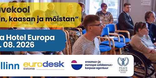 Suvekool "Hoolin, kaasan ja m\u00f5istan\u201c