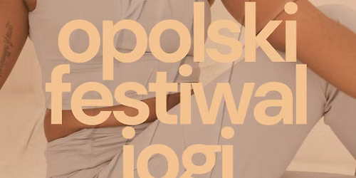 Opolski Festiwal Jogi 2026