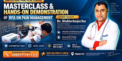 Masterclass & Hands-on Demonstration of RFA on Pain Management