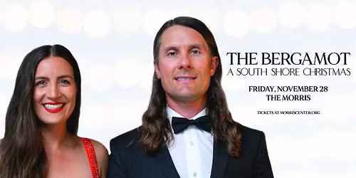The Bergamot \u2013 A South Shore Christmas 
