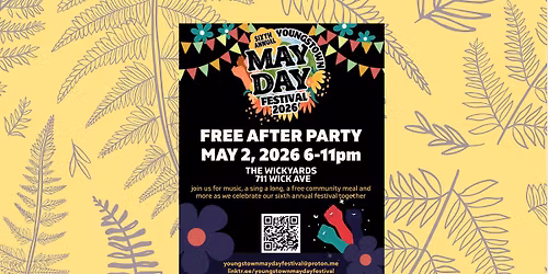 Youngstown May Day Festival After Party May 2, 2026 at the Wickyards