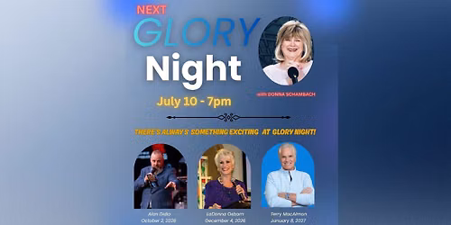 Glory Night: July 2026