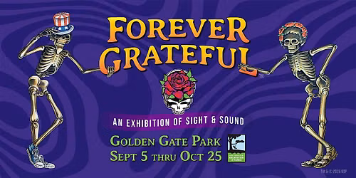Forever Grateful, Golden Gate Park