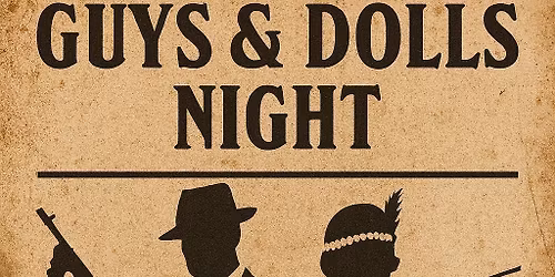 Guys and Dolls Night!