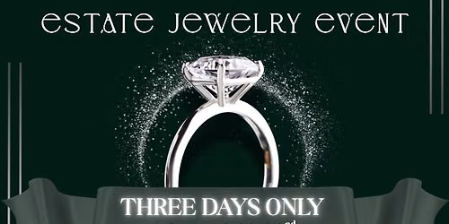 Estate Jewelry Event